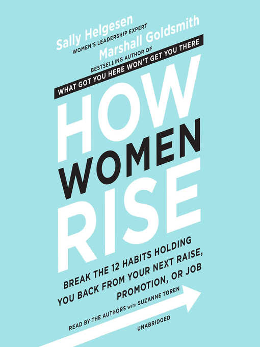 Title details for How Women Rise by Sally Helgesen - Wait list